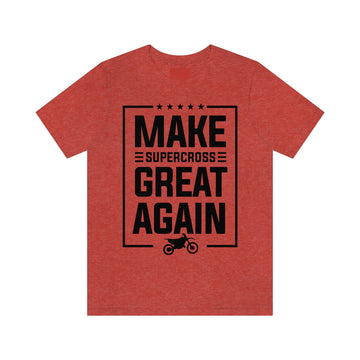Alpha Make Supercross Great Again Unisex Tee